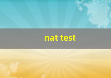 nat test